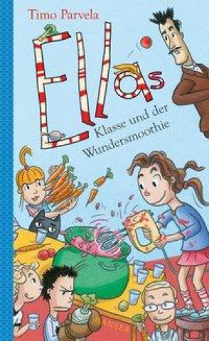 Kniha Ellas Klasse und der Wundersmoothie Sabine Wilharm