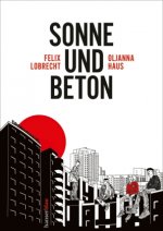 Carte Sonne und Beton - Die Graphic Novel Oljanna Haus