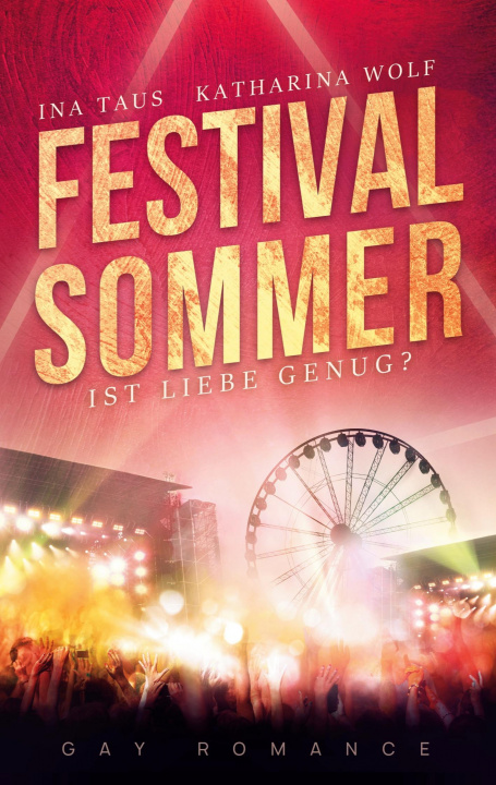 Knjiga Festivalsommer Katharina Wolf