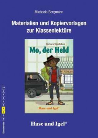 Könyv Mo, der Held, Begleitmaterial Michaela Bergmann