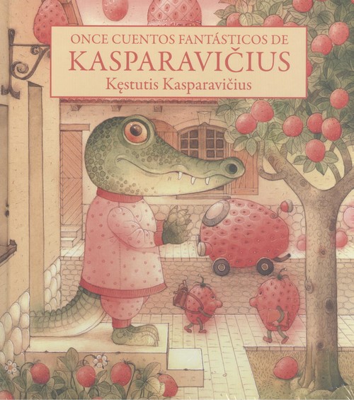 Kniha ONCE CUENTOS FANTÁSTICOS DE KASPARAVICIUS KESTUTIS KASPARAVICIUS