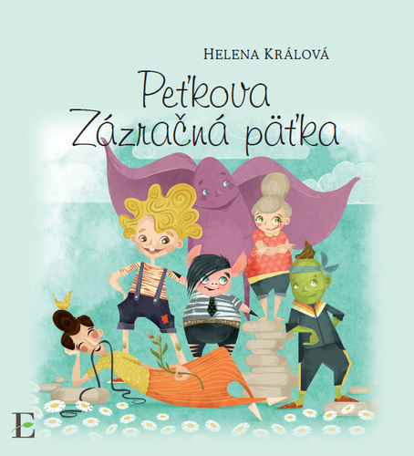 Книга Peťkova zázračná päťka Helena Králová
