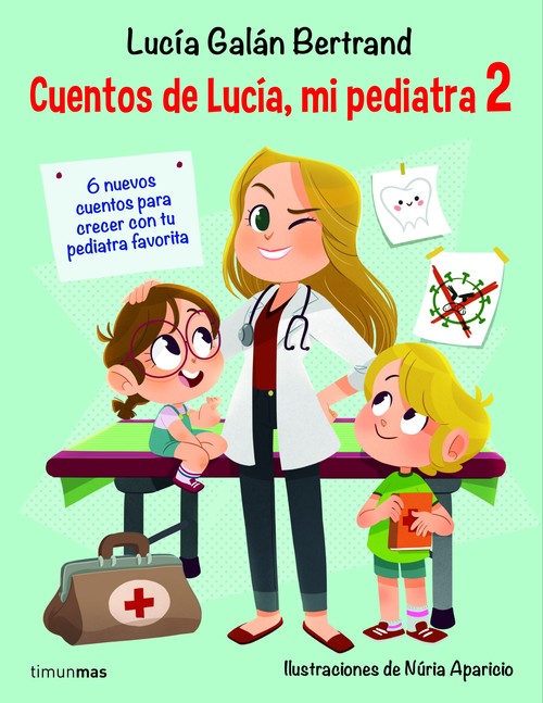Kniha Cuentos de Lucía, mi pediatra 2 LUCIA GALAN BERTRAND