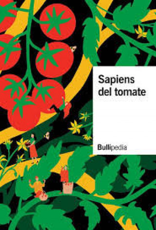 Kniha Sapiens del Tomate ELBULLIFOUNDATION