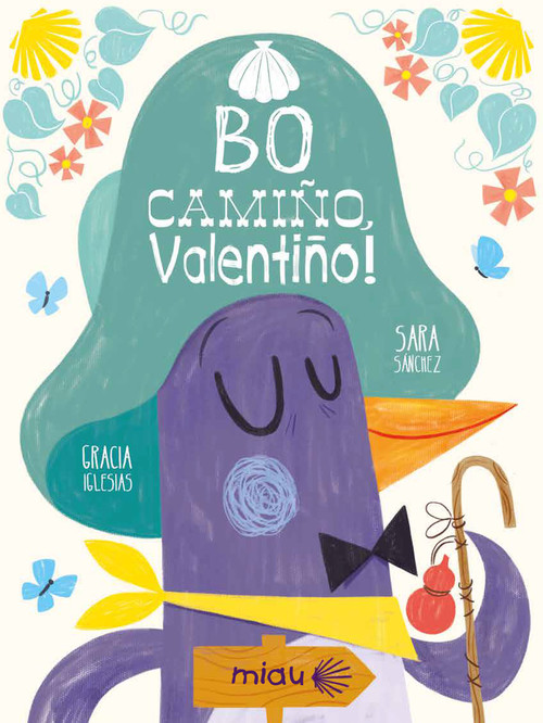 Kniha Bo camiño Valentiño GRACIA IGLESIAS LODARES