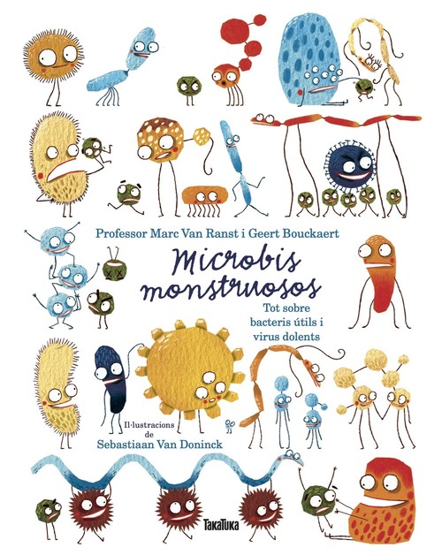 Livro Microbios monstruosos. Sobre bacterias útiles y virus dañinos GEERT BOUCKAERT
