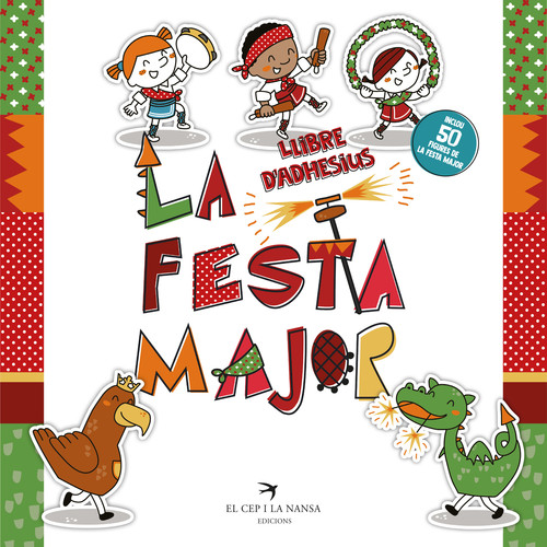 Kniha La Festa Major. Llibre d'adhesius GLORIA FORT MIR