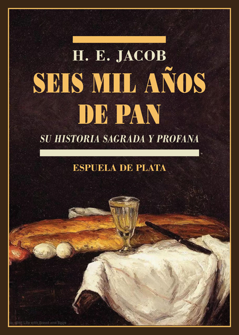 Audio Seis mil años de pan H.E. JACOB