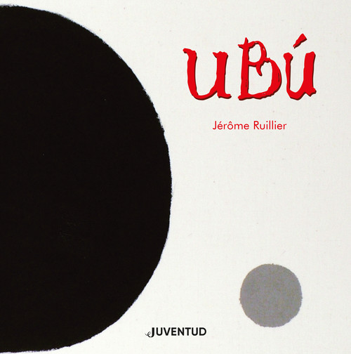 Libro Ubú JEROME RUILLIER