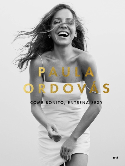 Kniha Come bonito, entrena sexy PAULA ORDOVAS