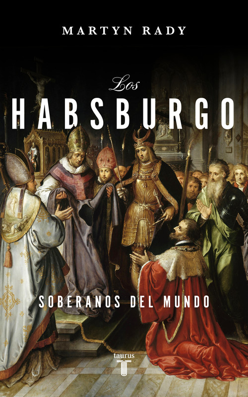 Kniha Los Habsburgo MARTYN RADY