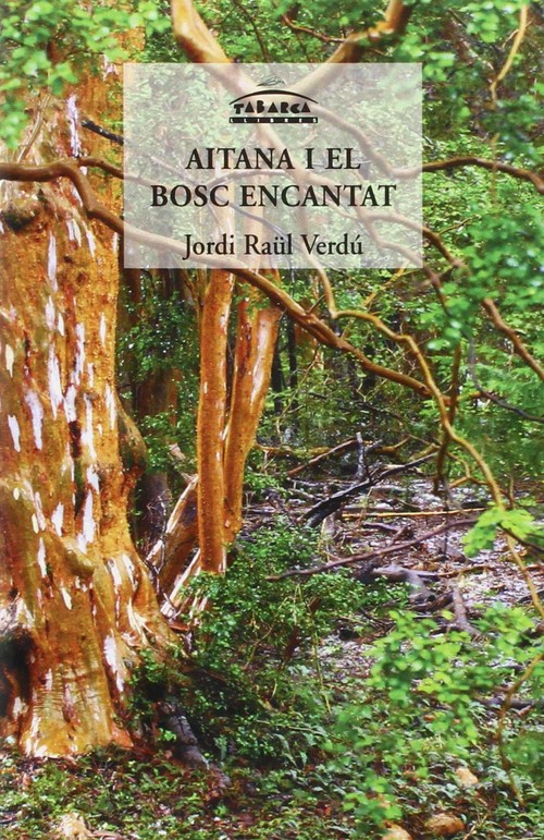 Carte Aitana i el bosc encantat JORDI RAUL VERDU