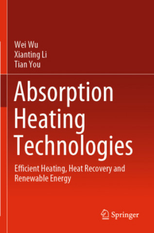 Knjiga Absorption Heating Technologies Tian You