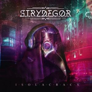 Zvok Isolacracy Strydegor