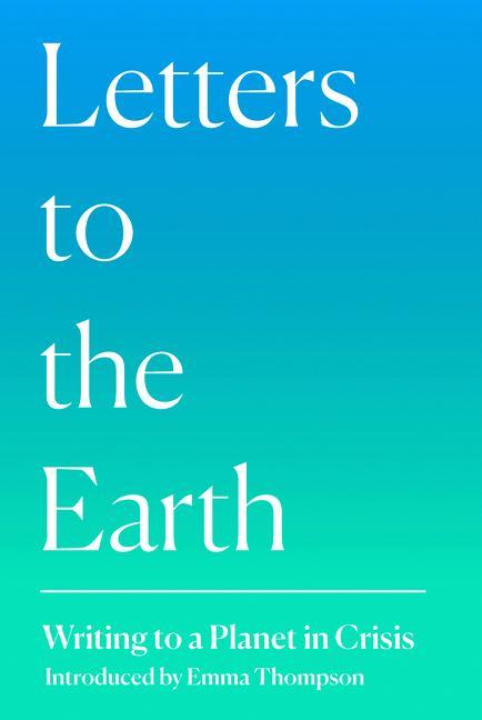 Kniha Letters to the Earth Jackie Morris