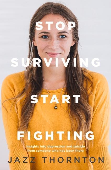 Book Stop Surviving Start Fighting 