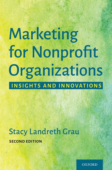 Kniha Marketing for Nonprofit Organizations Landreth Grau