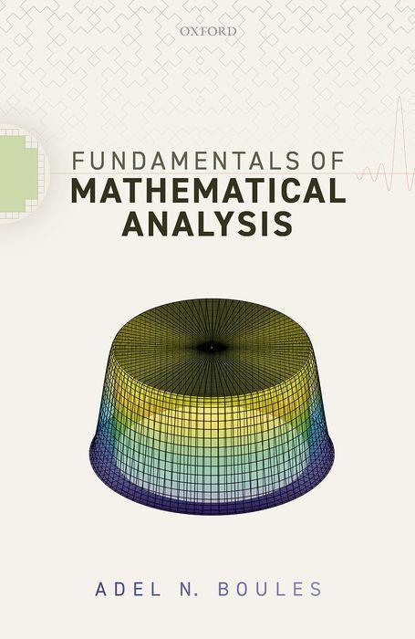 Buch Fundamentals of Mathematical Analysis ADEL N. BOULES