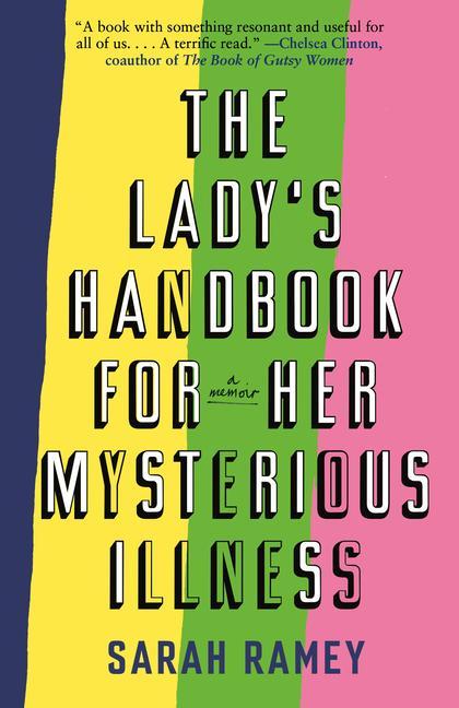 Könyv Lady's Handbook for Her Mysterious Illness 