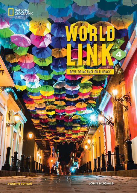 Книга World Link 4 with My World Link Online Practice and Student's eBook John Hughes
