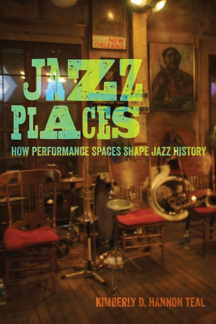 Kniha Jazz Places Kimberly Hannon Teal