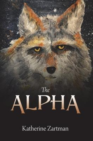 Knjiga Alpha Katherine Zartman