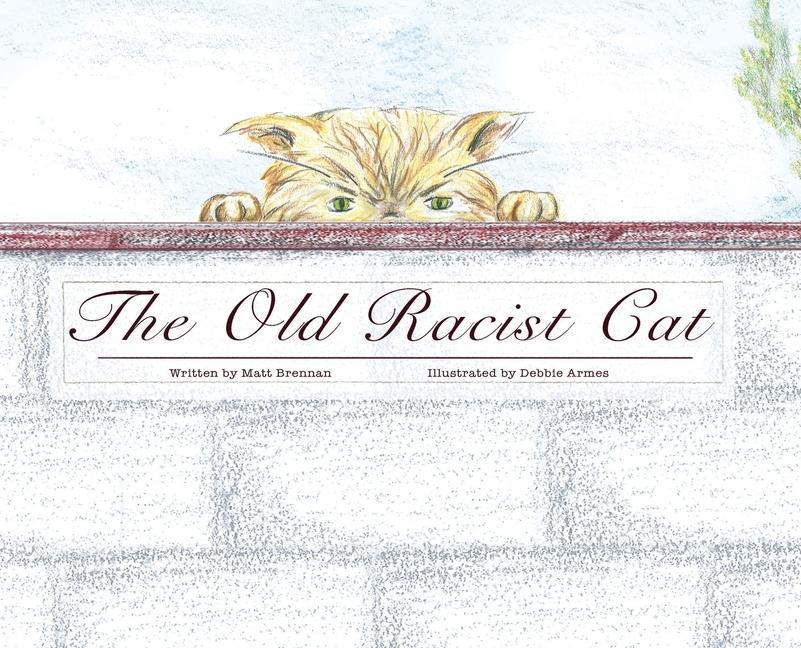Boek Old Racist Cat Debbie Armes