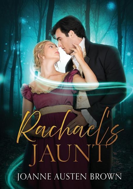 Knjiga Rachael's Jaunt Joanne Austen Brown
