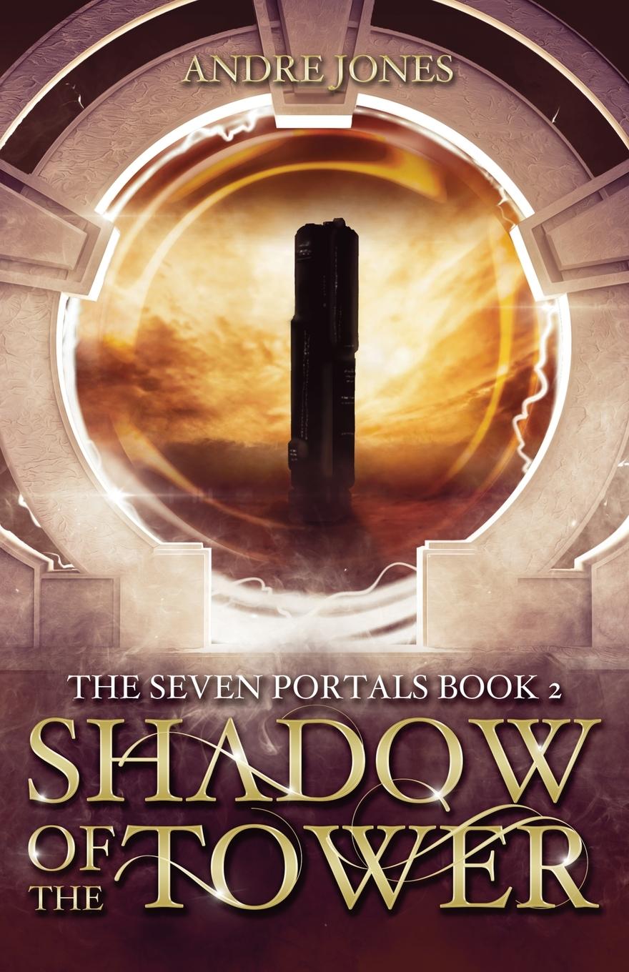 Book Shadow of the Tower Andre Jones