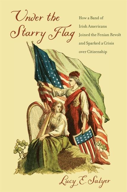 Книга Under the Starry Flag Lucy E Salyer