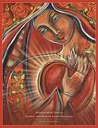 Kniha Mother Mary Oracle Journal and Book of Sacred Practices Shiloh Sophia McCloud