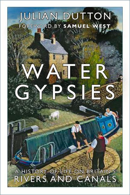 Kniha Water Gypsies Julian Dutton