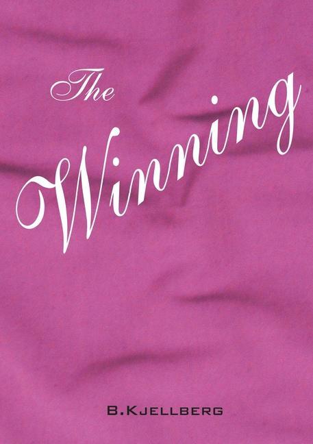 Книга Winning B. Kjellberg