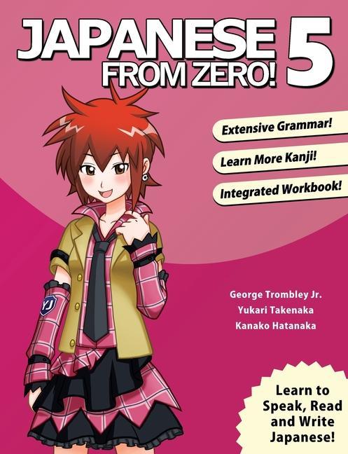Könyv Japanese From Zero! 5 Yukari Takenaka