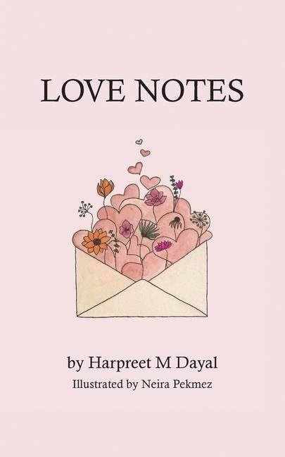 Knjiga Love Notes Harpreet M. Dayal