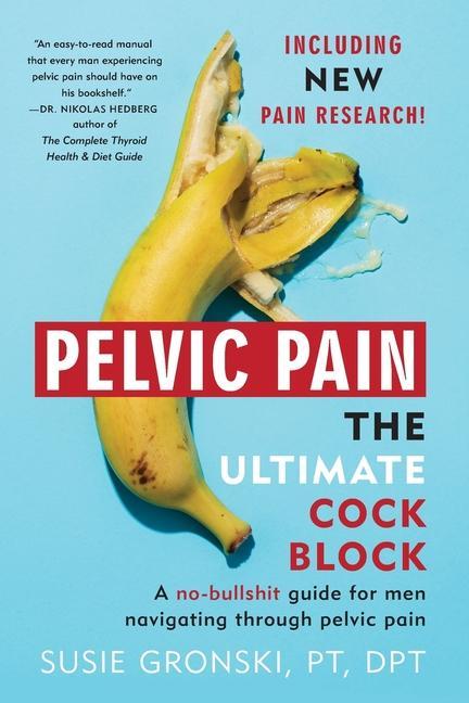 Carte Pelvic Pain The Ultimate Cock Block 