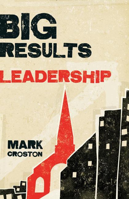 Knjiga Big Results Leadership 