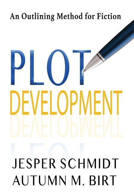 Knjiga Plot Development Autumn M. Birt