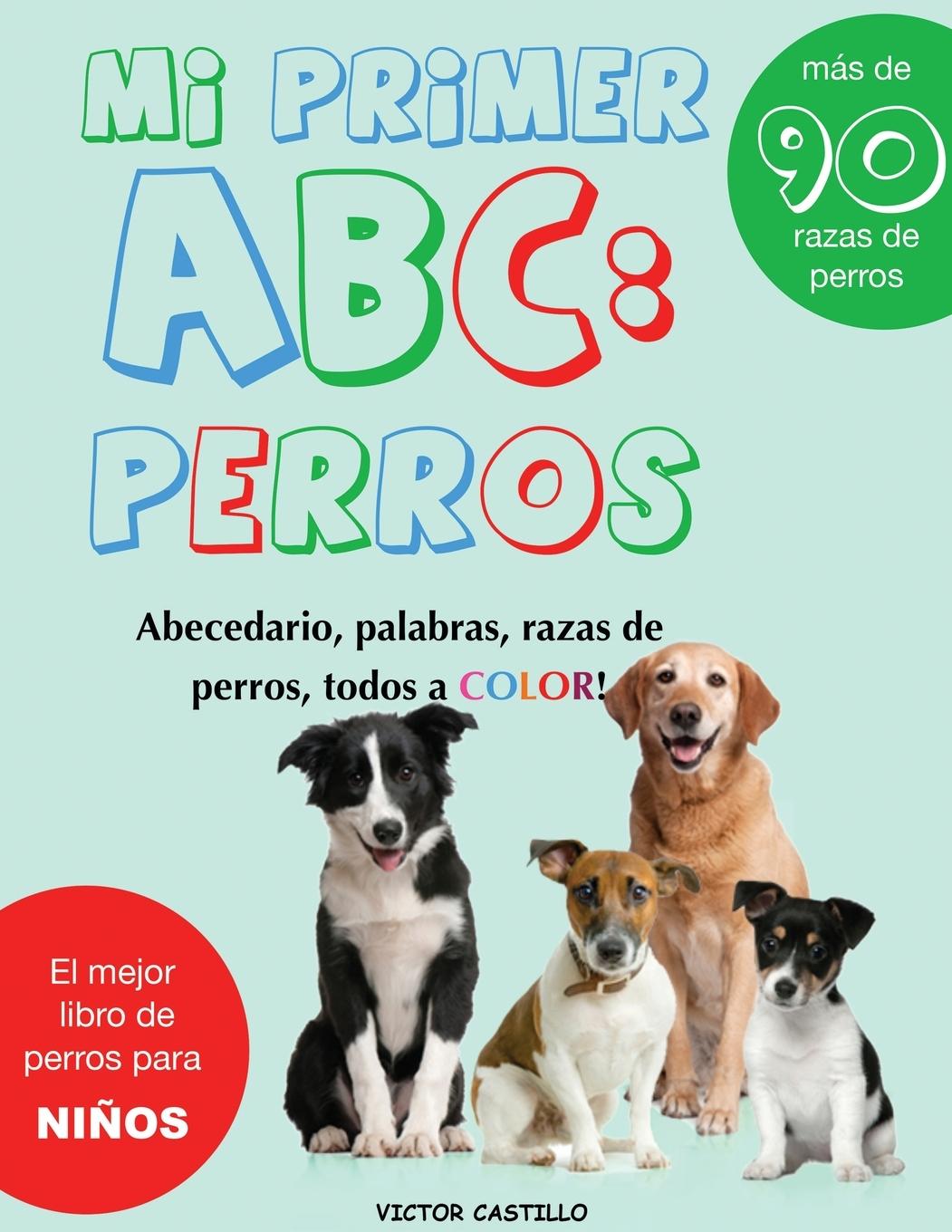 Книга Mi Primer "Raza de Perros" ABC 
