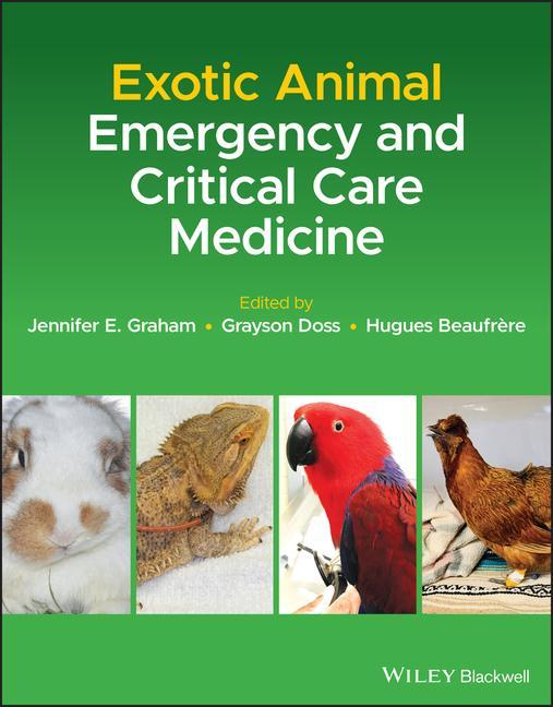 Carte Exotic Animal Emergency and Critical Care Medicine Grayson Doss
