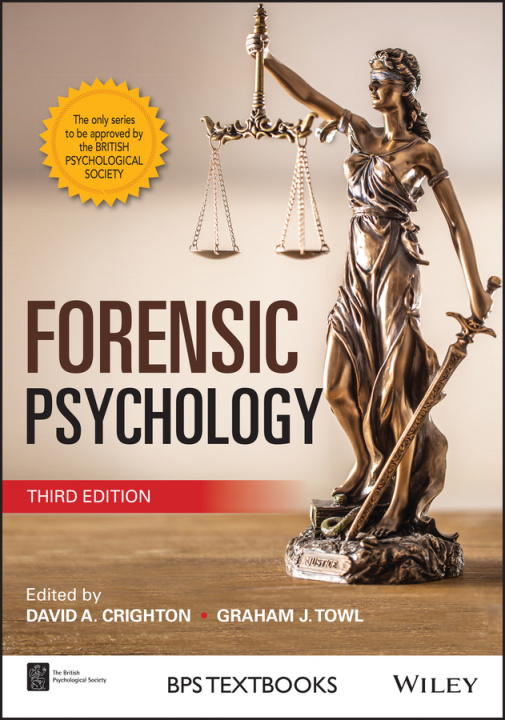 Livre Forensic Psychology, 3rd Edition David A. Crighton