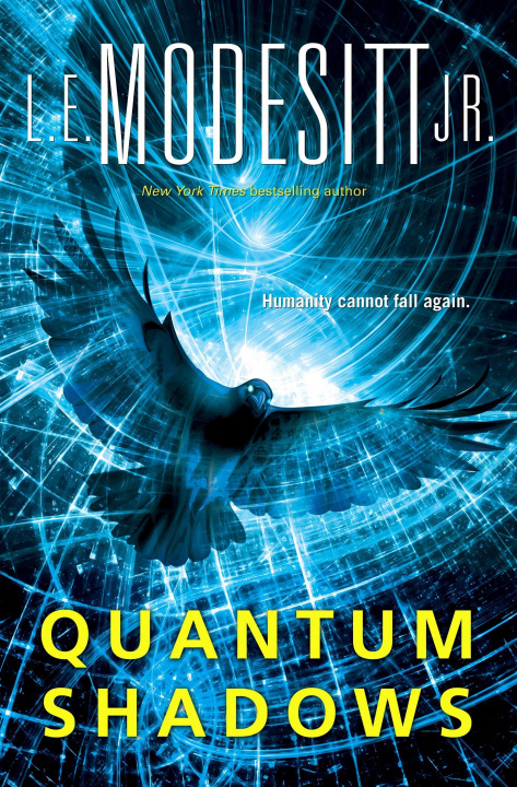 Book Quantum Shadows L. E. Modesitt