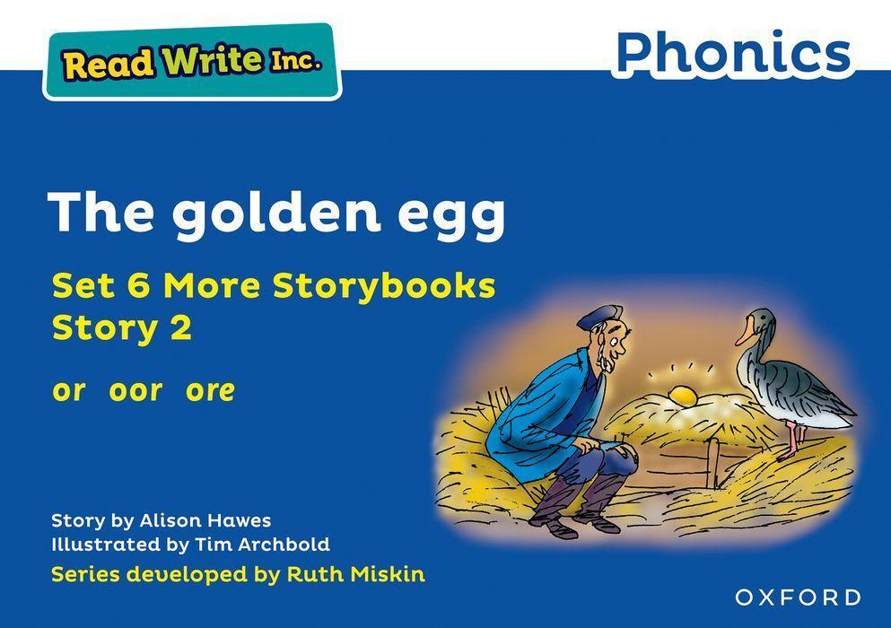 Boek Read Write Inc. Phonics: Blue Set 6A Storybook 2 The golden egg Tim Archbold