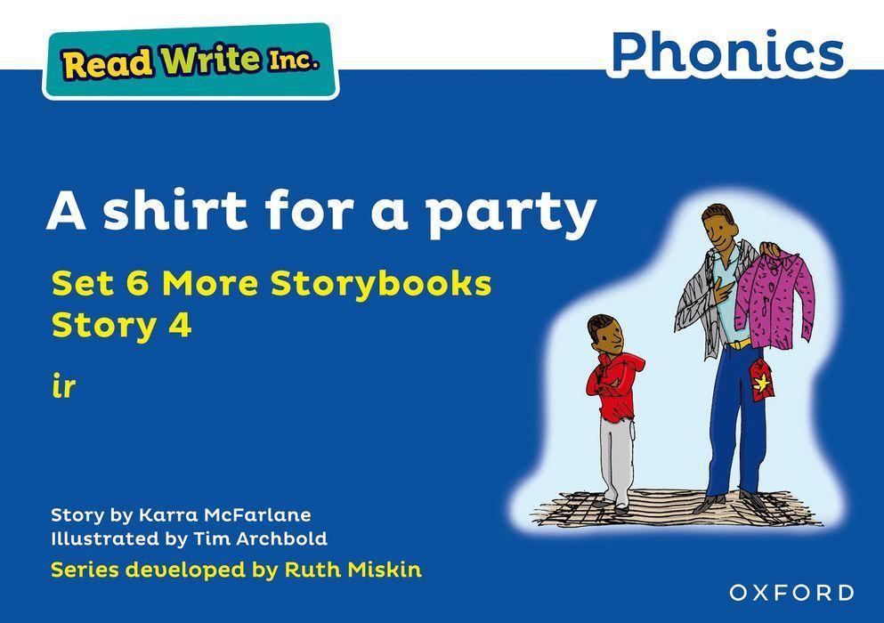 Carte Read Write Inc. Phonics: Blue Set 6A Storybook 4 A shirt for a party 