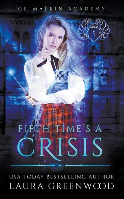 Книга Fifth Time's A Crisis Laura Greenwood