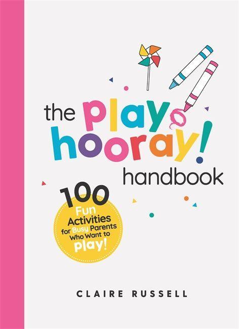 Carte playHOORAY! Handbook Claire Russell