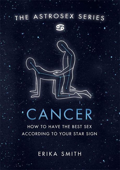 Kniha Astrosex: Cancer Erika W. Smith