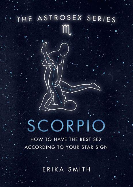 Kniha Astrosex: Scorpio Erika W. Smith