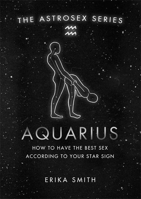 Könyv Astrosex: Aquarius Erika W. Smith