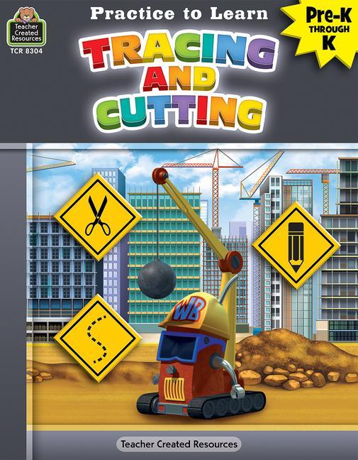 Libro Practice to Learn: Tracing and Cutting (Prek-K) 